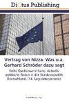 Vertrag von Nizza. Was u.a. Gerhard Schröder dazu sagt