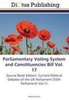 Parliamentary Voting System and Constituencies Bill Vol. 17