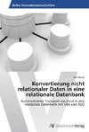 Konvertierung nicht relationaler Daten in eine relationale Datenbank