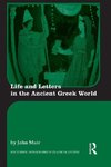 Muir, J: Life and Letters in the Ancient Greek World