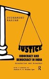 Ranjan, S: Justice, Judocracy and Democracy in India