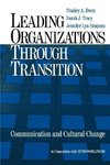 Deetz, S: Leading Organizations through Transition