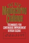 New Manufacturing Challenge