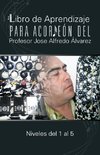 Libro de Aprendizaje Para Acordeon del Profesor Jose Alfredo Alvarez