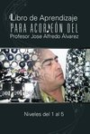 Libro de Aprendizaje Para Acordeon del Profesor Jose Alfredo Alvarez