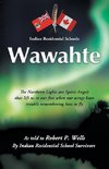 Wawahte