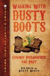 Walking with Dusty Boots