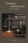 Criminal Defense Law Made Simple ....