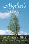 Mother's Voice on Season's Wind