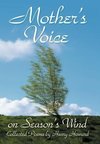 Mother's Voice on Season's Wind