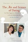 The Art and Science of Dating