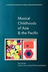 Musical Childhoods of Asia and the Pacific