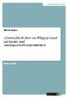 Arbeitszufriedenheit von Pflegepersonal auf Kinder- und Jugendpsychotherapiestationen