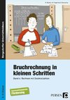 Bruchrechnung in kleinen Schritten 4