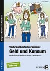 Verbraucherführerschein: Geld und Konsum