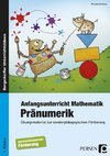 Anfangsunterricht Mathematik: Pränumerik