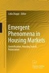 Emergent Phenomena in Housing Markets