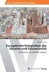 Europäische Integration der Ukraine und Souveränität