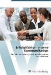 Erfolgsfaktor- Interne Kommunikation