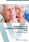 Gedächtnis- und Psychomotoriktraining im Alter