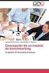 Concepción de un modelo de benchmarking