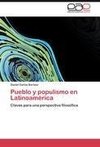 Pueblo y populismo en Latinoamérica