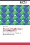 Heteroestructuras de cristal fotónico