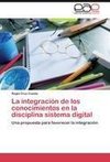 La integración de los conocimientos en la disciplina sistema digital