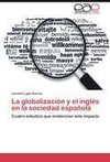 La globalización y el inglés en la sociedad española