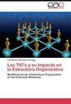 Las TIC's y su Impacto en la Estructura Organizativa