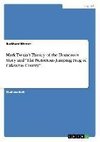 Mark Twain's Theory of the Humorous Story  and  