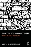 Christology and Whiteness