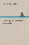 196 Tage auf treibender Eisscholle