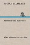 Abenteuer und Schwänke