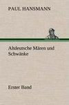 Altdeutsche Mären und Schwänke - Erster Band