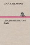 Das Geheimnis der Marie Rogêt