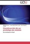 Construcción de un prototipo de módulo