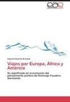 Viajes por Europa, África y América