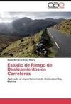 Estudio de Riesgo de Deslizamientos en Carreteras