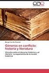 Géneros en conflicto: historia y literatura