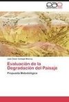 Evaluación de la Degradación del Paisaje