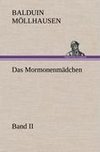 Das Mormonenmädchen - Band II