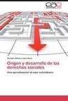 Origen y desarrollo de los derechos sociales