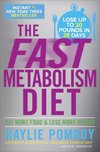 The Fast Metabolism Diet