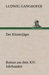 Der Klosterjäger