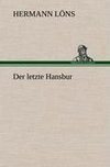 Der letzte Hansbur