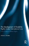 The Development of Disability Rights Under International Law