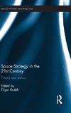 Space Strategy in the 21st Century