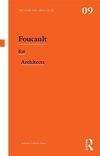 Foucault for Architects