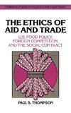 The Ethics of Aid and Trade